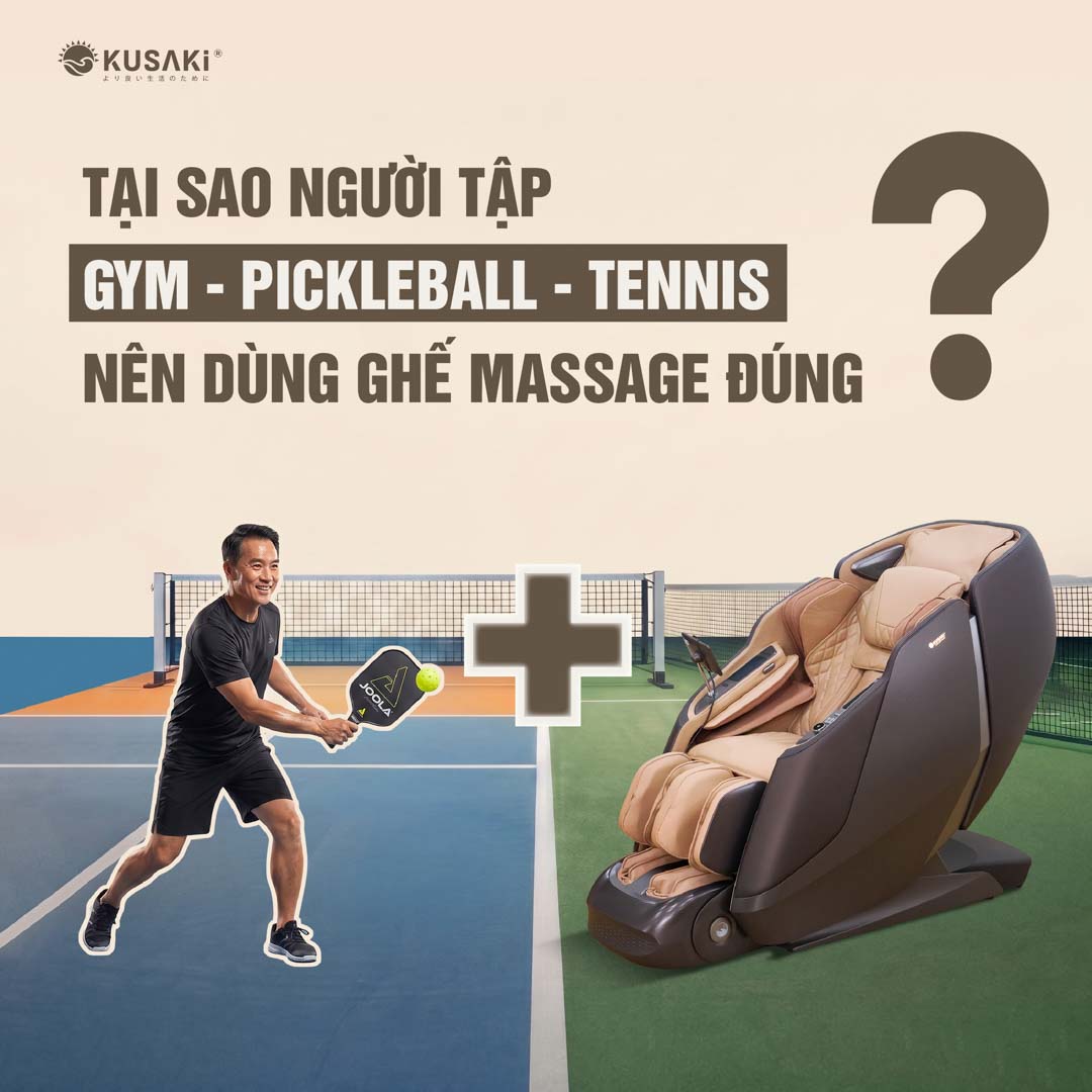 Tại Sao Dân Tập Gym, Pickleball, Tennis Nên Dùng Ghế Massage Đúng?