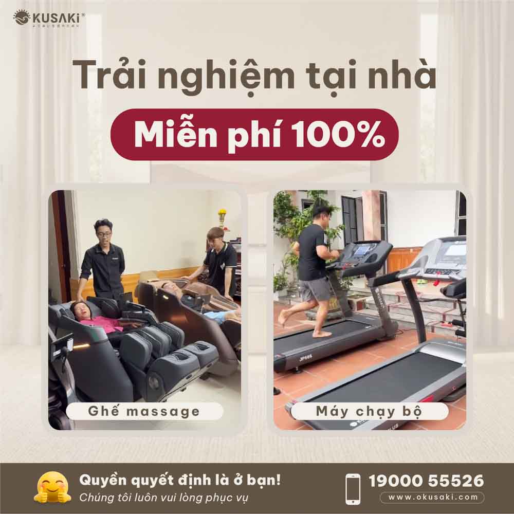 Trải Nghiệm Miễn Phí 100% Ghế Massage & Máy Chạy Bộ Okusaki